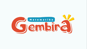 Matematika Gembira: Pendekatan Baru untuk Membuat Belajar Matematika Menyenangka